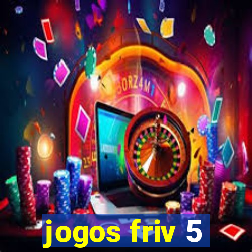 jogos friv 5